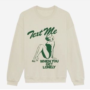 Lonely Ghost Text Me When You Get Lonely crewneck sweatshirt one size